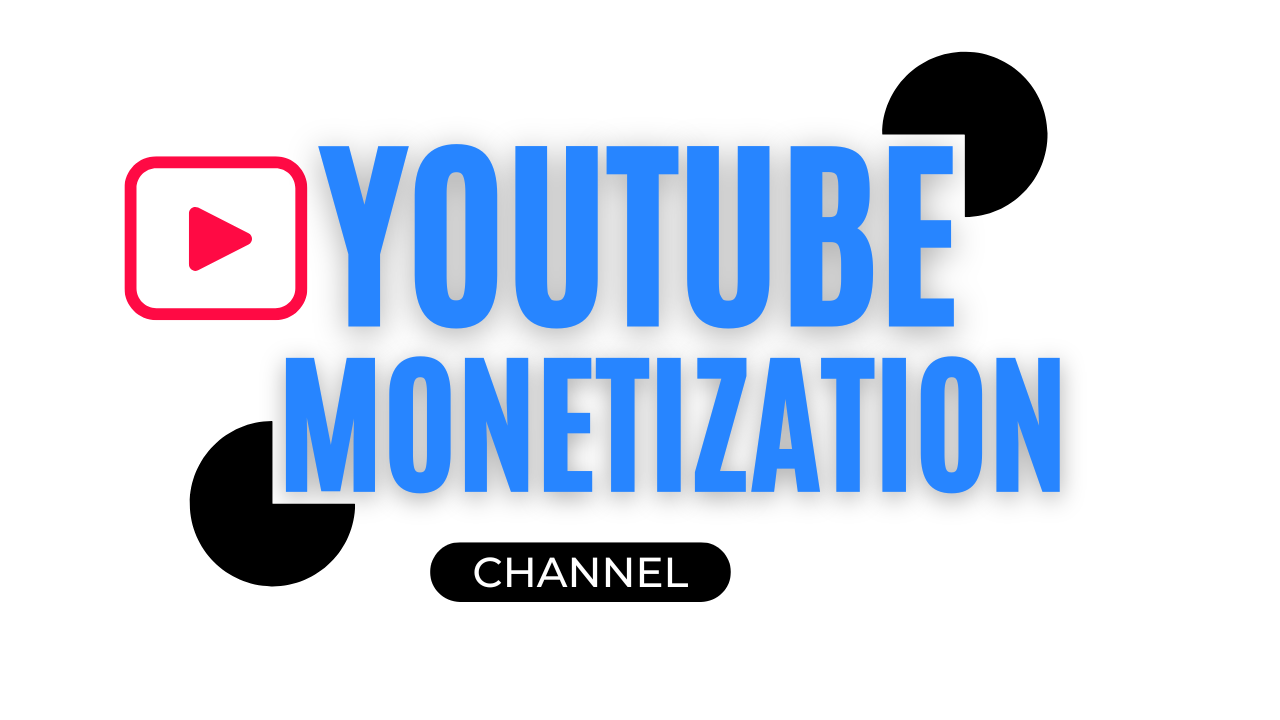 YouTube Channel Monetization - XecureSol